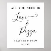 Alles was Sie brauchen ist Liebe & Pizza Custom Co Poster (Vorne)