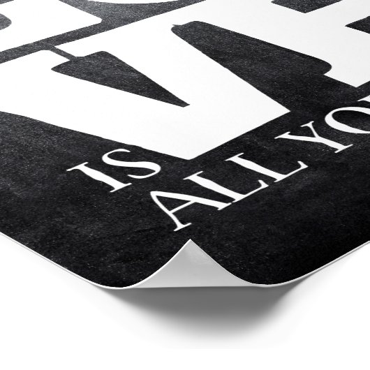 Alles, was Sie brauchen, ist Liebe Quote Poster (Ecke)