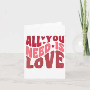 Alles, was Sie brauchen, ist Liebe Retro Style Val Karte