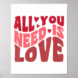 Alles, was Sie brauchen, ist Liebe Retro Style Val Poster