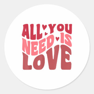 Alles, was Sie brauchen, ist Liebe Retro Style Val Runder Aufkleber