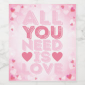 Alles, was Sie brauchen, ist Liebe, Rosa Herz Wein Weinetikett (Einzelnes Label)
