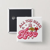 Alles was Sie brauchen ist Liebe T - Shirt Button (Vorne & Hinten)