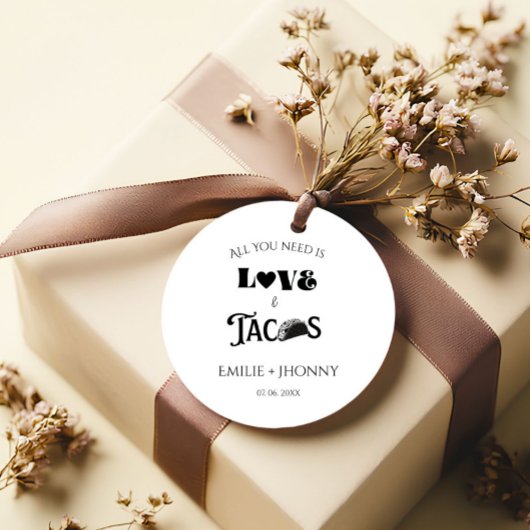 Alles was Sie brauchen ist Liebe & Tacos Probe Din Geschenkanhänger