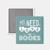 Alles was Sie brauchen ist Liebe und Bücher Magnet (Vorderseite/Rückseite)
