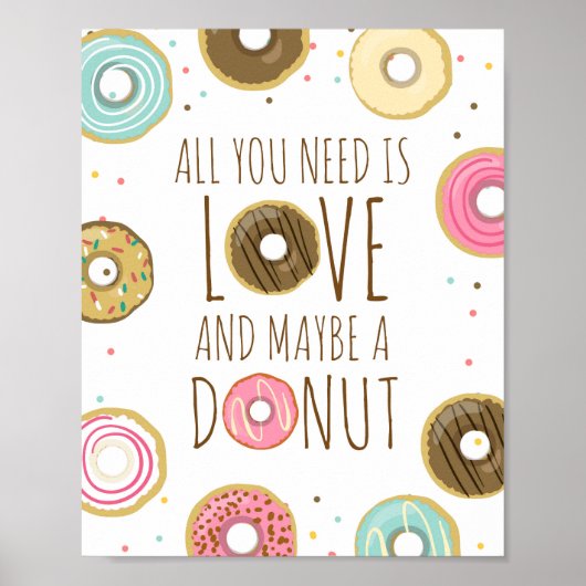 Alles was Sie brauchen ist Liebe und Donuts Baby B Poster (Vorne)
