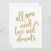 Alles, was Sie brauchen, ist Liebe und Donuts ersc (Vorne/Hinten)