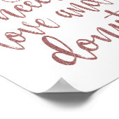 Alles was Sie brauchen ist Liebe und Donuts Rose G Poster (Ecke)