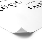 Alles was Sie brauchen ist Liebe und ein Cupcake-Z Poster (Ecke)