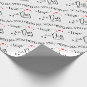 Alles, was Sie brauchen, ist Liebe und ein Hund! g Geschenkpapier (Ecke)