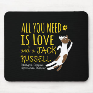 Alles was Sie brauchen ist Liebe und ein Jack Russ Mousepad