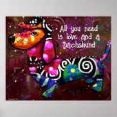 Alles was Sie brauchen ist Liebe und eine Dackel A Poster (Vorne)