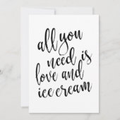 Alles, was Sie brauchen, ist Liebe und Eis günstig Einladung (Vorderseite)
