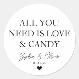 ALLES, WAS SIE BRAUCHEN, IST LIEBE UND KANDISCHE G RUNDER AUFKLEBER