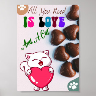 Alles, was Sie brauchen, ist Liebe und Katze, Katz Poster