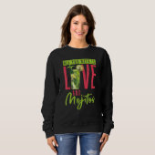 Alles was Sie brauchen ist Liebe und Mojitos Barte Sweatshirt (Vorne ganz)