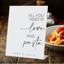 Alles was Sie brauchen ist Liebe und Pasta Hochzei Sockelschild