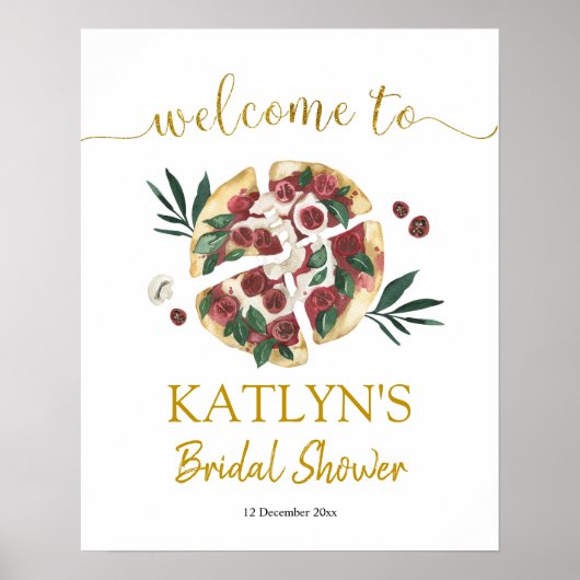 Alles was Sie brauchen ist Liebe und Pizza-Brautpa Poster (Vorne)