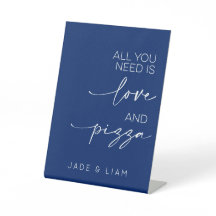 Alles was Sie brauchen ist Liebe und Pizza Wedding