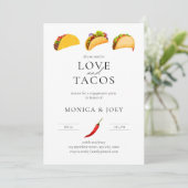 Alles, was Sie brauchen, ist Liebe und Tacos Engag Einladung (Stehend Vorderseite)