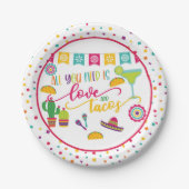 Alles was Sie brauchen ist Liebe und Tacos Papierp Pappteller (Vorderseite)