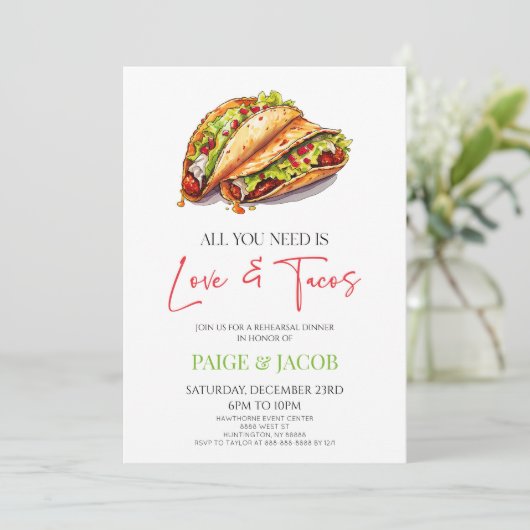 Alles was Sie brauchen ist Liebe und Tacos Probe D Einladung (Stehend Vorderseite)
