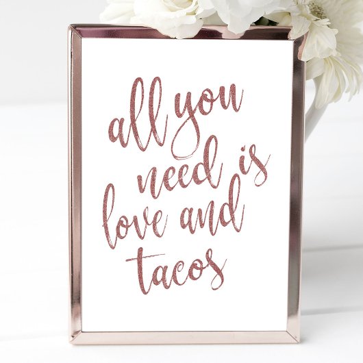 Alles was Sie brauchen ist Liebe und Tacos Rose Go Einladung