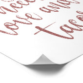 Alles was Sie brauchen ist Liebe und Tacos Rose Go Poster (Ecke)