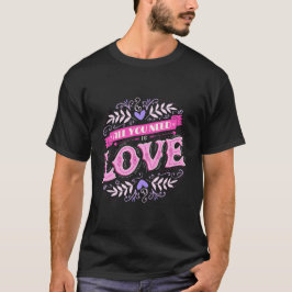 Alles, was Sie brauchen, ist Liebe - Verziert T-Shirt