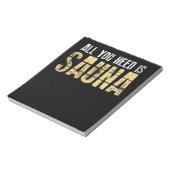 Alles, was Sie brauchen, ist Sauna Notizblock (Rotiert)