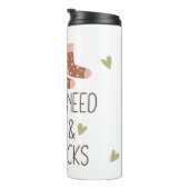 Alles was Sie brauchen ist Tee & Warm Socken perso Thermosbecher (Nach rechts gedreht)