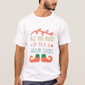 Alles was Sie brauchen ist Tee & warme Socken - Fa (Vorderseite)