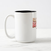 Alles, was Sie brauchen, ist Vertrauen und Kaffee Zweifarbige Tasse (Links)