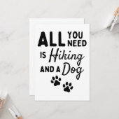 Alles was Sie brauchen ist Wandern und ein Hund Karte (Vorderseite/Rückseite Beispiel)