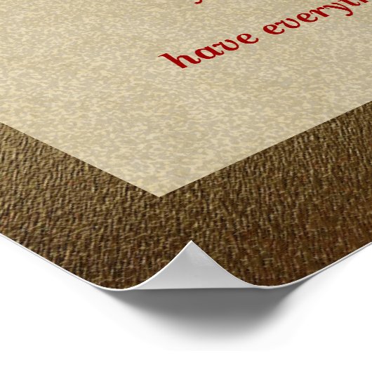 Alles, was Sie brauchen Poster (Ecke)