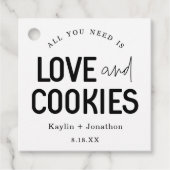Alles, was Sie brauchen, sind Liebe- und Cookies G Geschenkanhänger (Vorderseite)