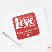 Alles, was Sie brauchen, sind Liebe Valentinstag A Quadratischer Aufkleber (Umschlag)