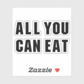 ALLES, WAS SIE ESSEN KÖNNEN AUFKLEBER (Blatt)