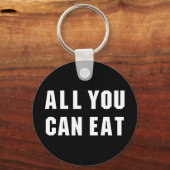 ALLES, WAS SIE ESSEN KÖNNEN SCHLÜSSELANHÄNGER (Vorderseite)