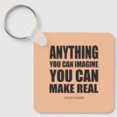 Alles, was Sie sich vorstellen können Zitat Schlüsselanhänger (Vorderseite)