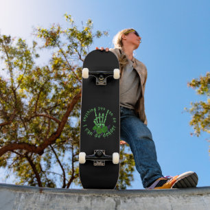 ALLES, WAS SIE TUN KÖNNEN, ICH KANN DEADER-HALLION SKATEBOARD