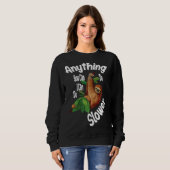 Alles, was Sie tun können, kann ich langsamer Flat Sweatshirt (Vorne ganz)