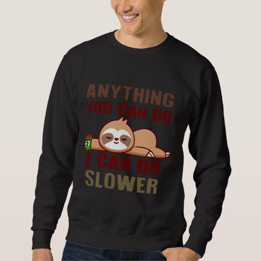 Alles, was Sie tun können, kann ich langsamere Blu Sweatshirt (Vorderseite)