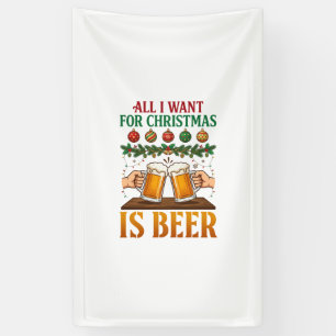 Alles, was Weihnachten will, ist Bier Toasting Mug Banner