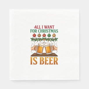 Alles was Weihnachten will, ist Bier Toasting Mugs Serviette