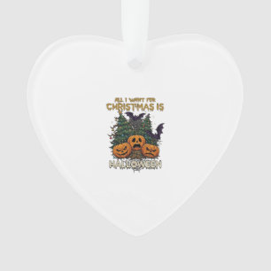 Alles was Weihnachten will ist Halloween Kürbisse Ornament