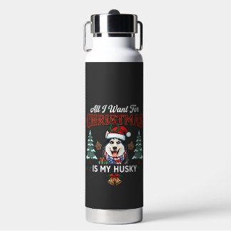 Alles was Weihnachten will ist Husky-Hund-Santa-Hu Trinkflasche