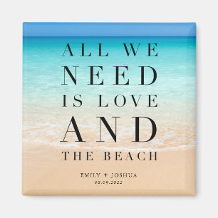 Alles was wir brauchen ist Liebe und die Strandhoc Magnet