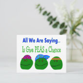 Alles, was wir Sprichwort geben PEAS eine Chance Postkarte (Stehend Vorderseite)