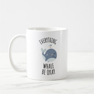 Alles Whale ist in Ordnung Kaffeetasse